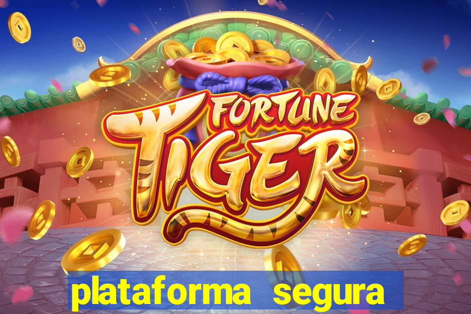 plataforma segura de jogos para ganhar dinheiro